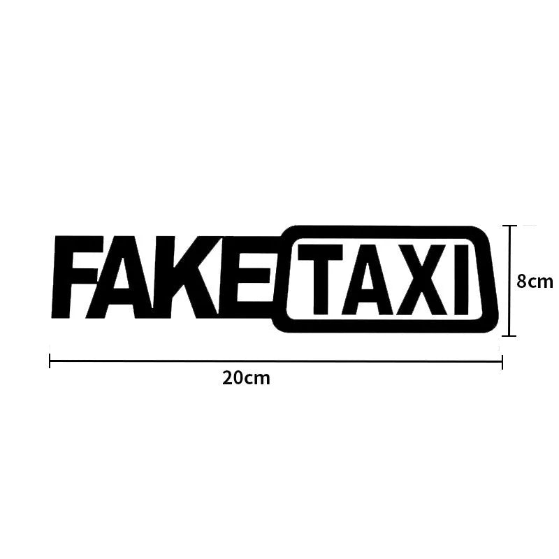 FAKE TAXI waterproof car warning sticker measuring 20cm by 8cm in black text option
